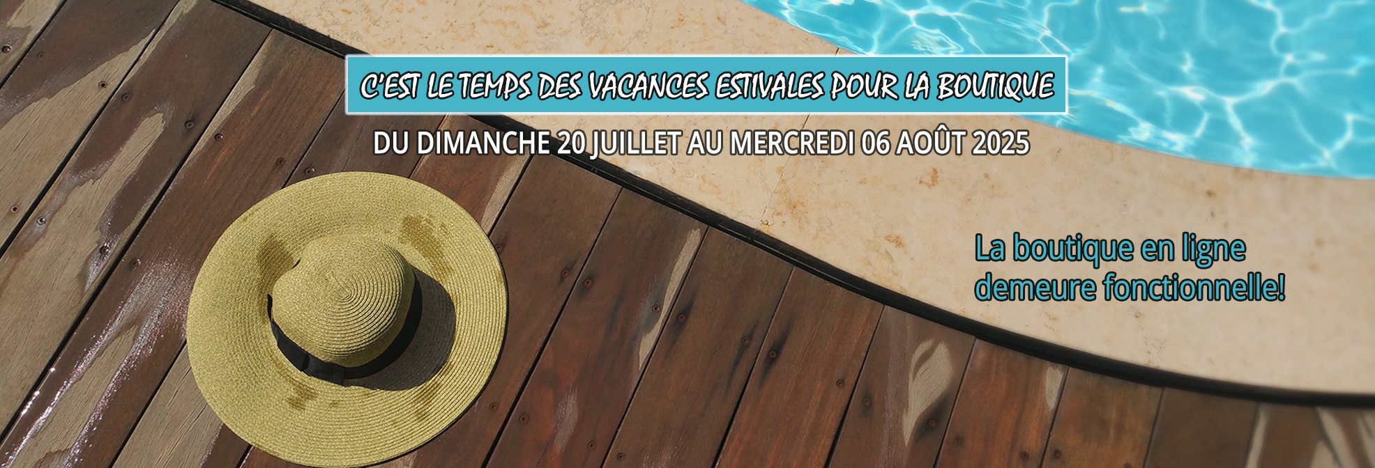 2025-07-16  Bannière  Vacances été 2025  copie
